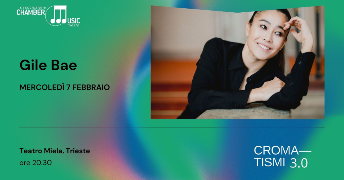 Gile Bae - Chamber Music Trieste