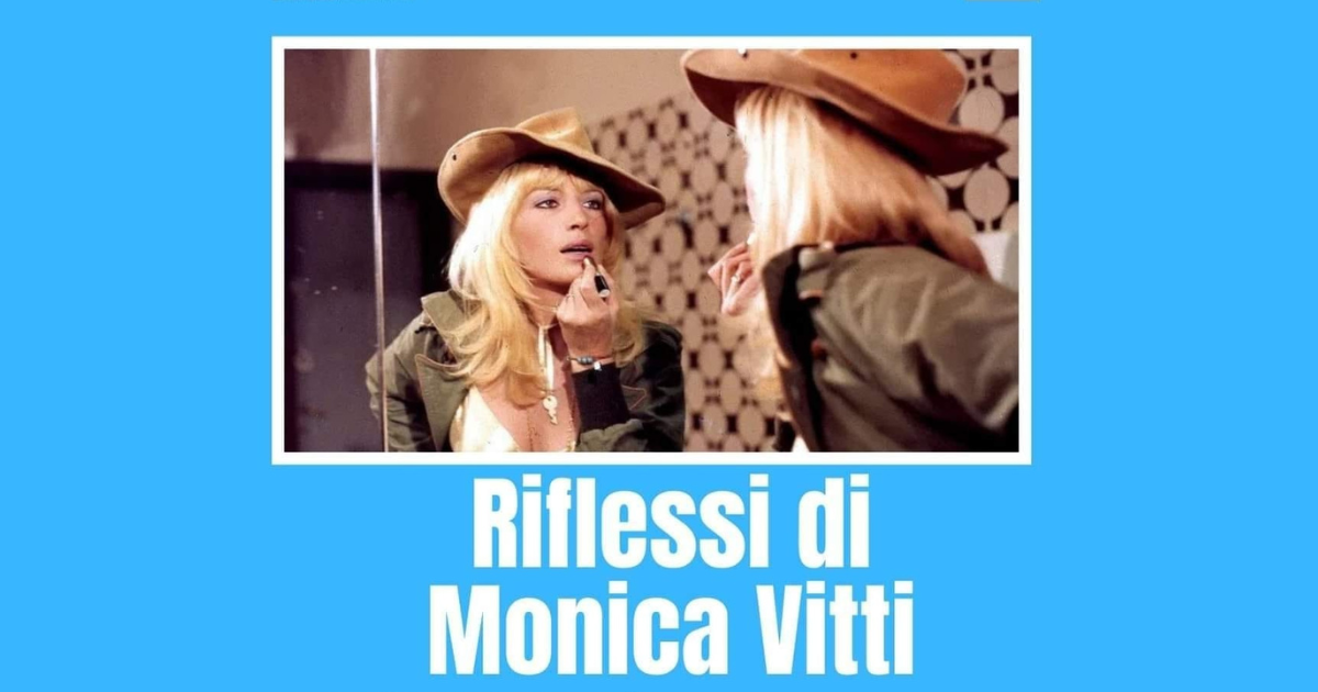 Riflessi di MonicaVitti