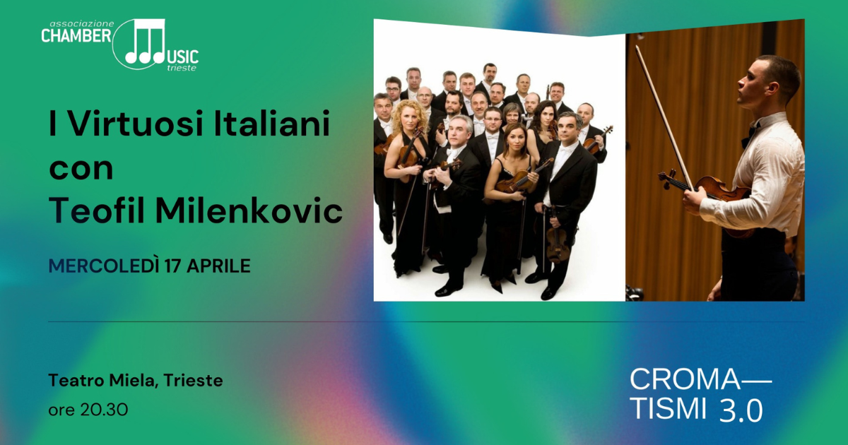 I Virtuosi Italiani - Teofil Milenkovic - Cromatismi30