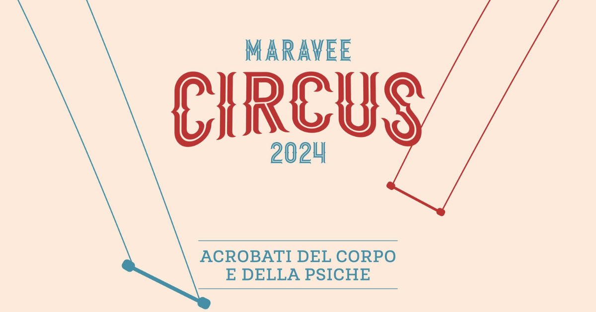 Maravee Circus 2024